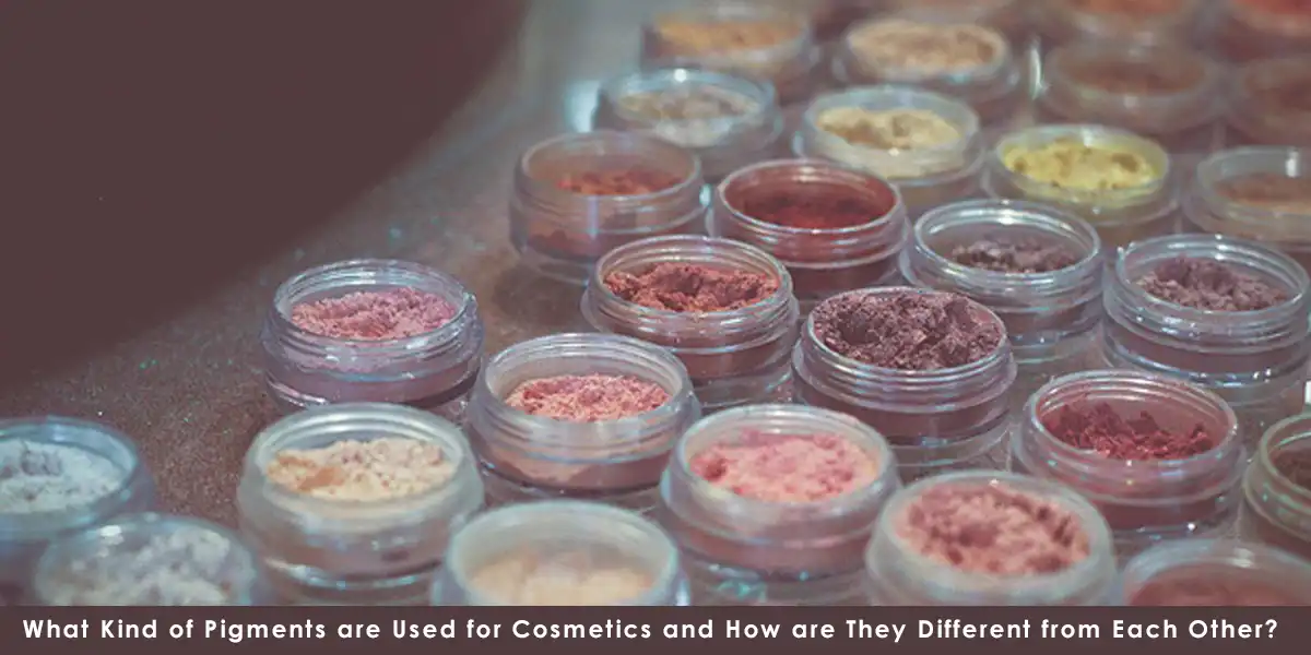 Pigments Used for Cosmetics